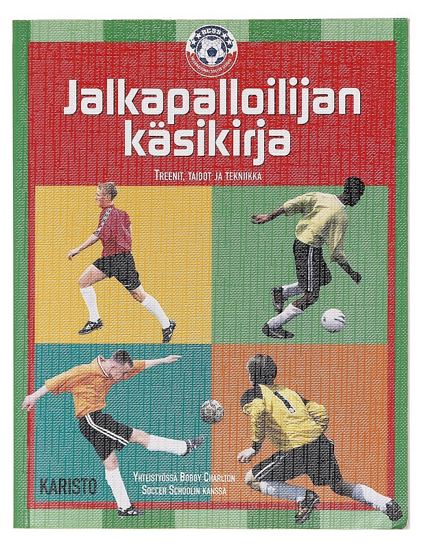 Jalkapalloilijan käsikirja : treenit, taidot ja tekniikka - Salminen, Mikko - Kirja lahjaksi - 10105578801 - 0