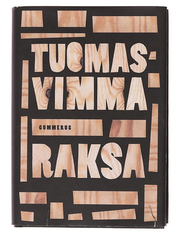 Raksa - Tuomas Vimma - Romaanit ja novellit - 10105578832 - 0