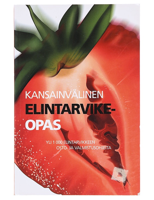 Kansainvälinen elintarvikeopas - Podesto, Martine - Kirja lahjaksi - 10105578841 - 0