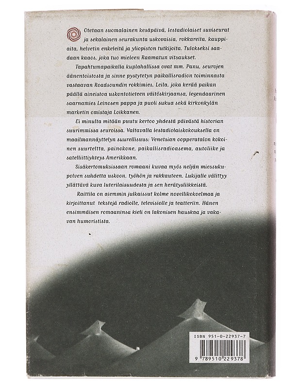Ei minulta mitään puutu - Hannu Raittila - Romaanit ja novellit - 10105578869 - 1