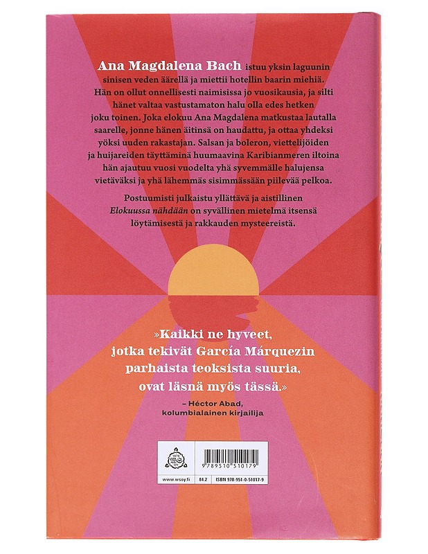 Elokuussa nähdään - García Márquez, Gabriel - Romaanit ja novellit - 10105578871 - 1