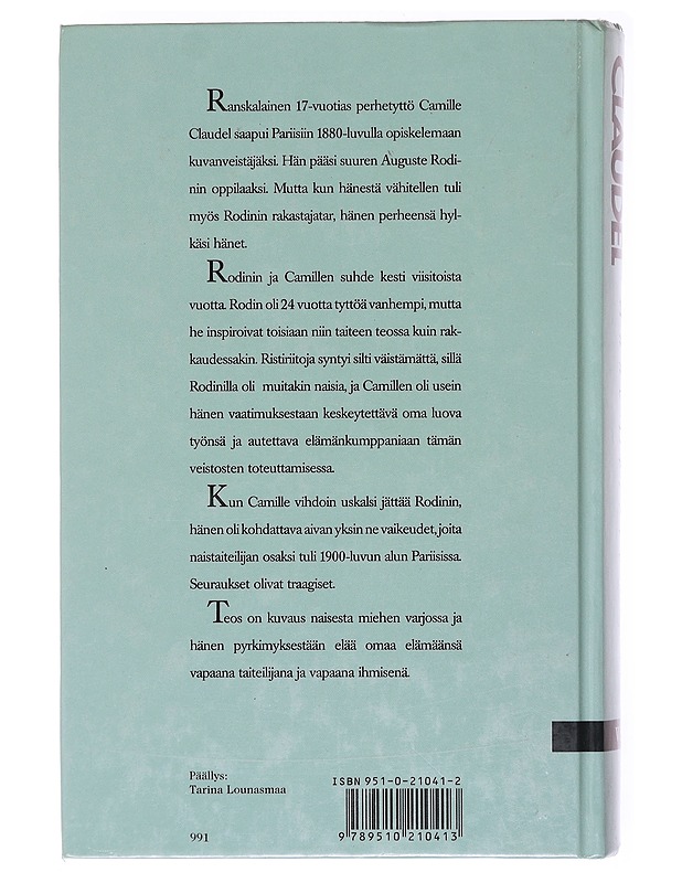 Camille Claudel : kuvanveistäjän elämä - Delbée, Anne - Elämäkerrat ja muistelmat - 10105578875 - 1