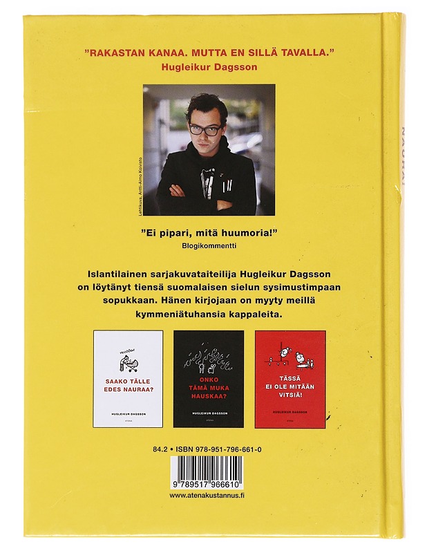 Naura, pervo, naura! - Hugleikur Dagsson - Romaanit ja novellit - 10105578879 - 1