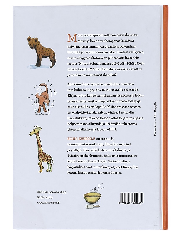 Kamalan ihana päivä : lasten mindfulness - Kauppila, Elina - Lastenkirjat - 10105578878 - 1