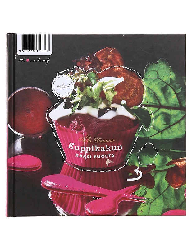 Kuppikakun kaksi puolta / makeat : suolaiset - Wannas, Tekla - Ruokakirjat - 10105578906 - 1