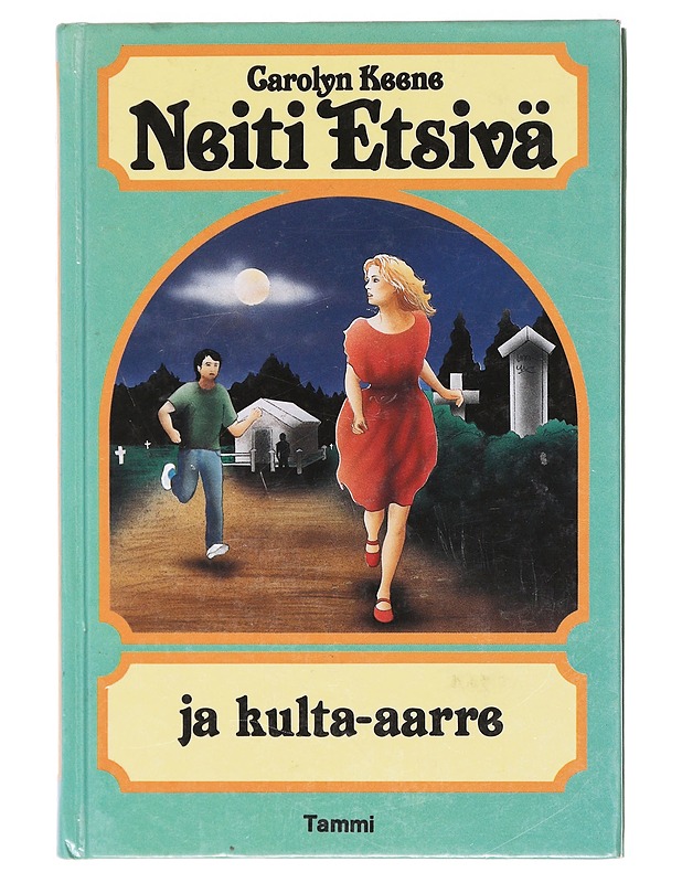 Neiti Etsivä ja kulta-aarre - Keene - Nuorten kirjat - 10105578918 - 0