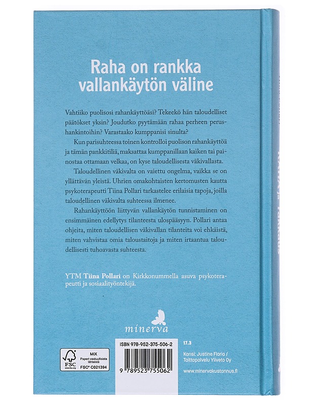 Raha ja rakkaus : taloudellinen väkivalta parisuhteessa - Tiina Pollari - Tietokirjat ja oppaat - 10105578930 - 1