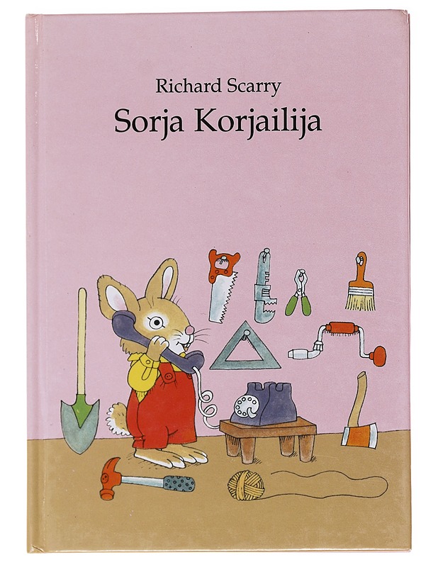 Sorja Korjailija - Scarry, Richard - Lastenkirjat - 10105578973 - 0
