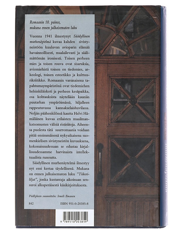Säädyllinen murhenäytelmä - Helvi Hämäläinen - Romaanit ja novellit - 10105578995 - 1