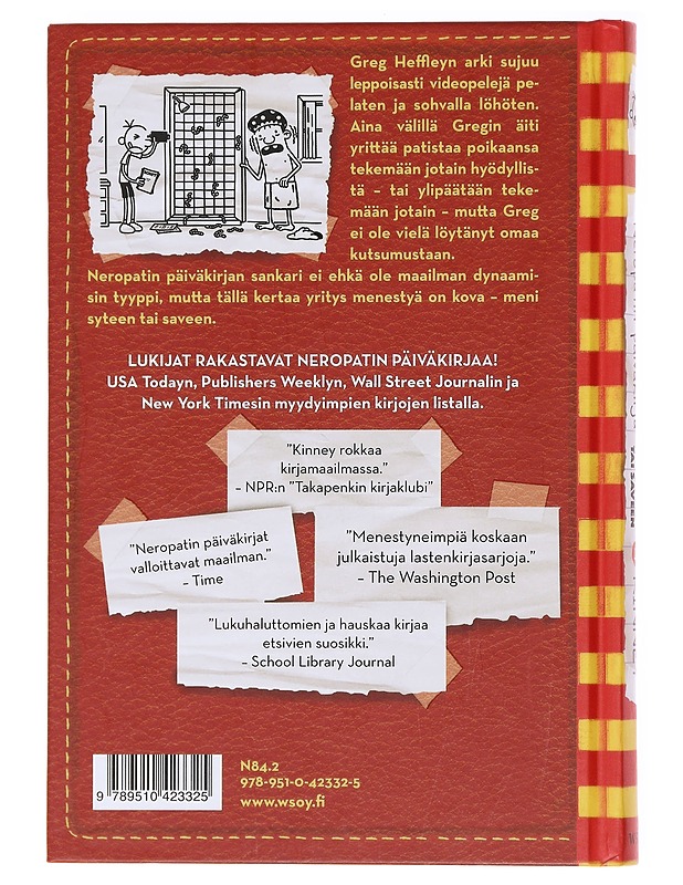 Neropatin päiväkirja / 11 Syteen tai saveen - Kinney, Jeff - Nuorten kirjat - 10105579002 - 1