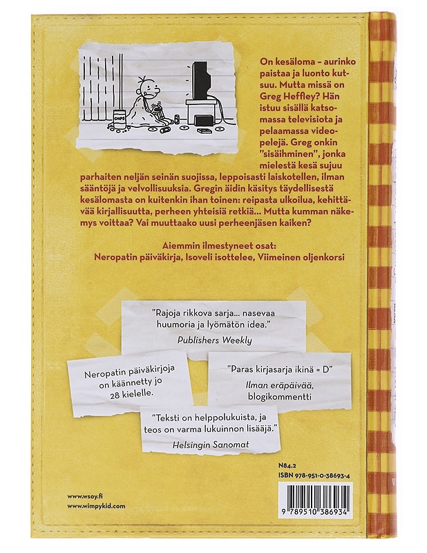 Neropatin päiväkirja / 4 Kovan onnen kesä : Greg Heffleyn julkaisu - Kinney, Jeff - Nuorten kirjat - 10105579005 - 1