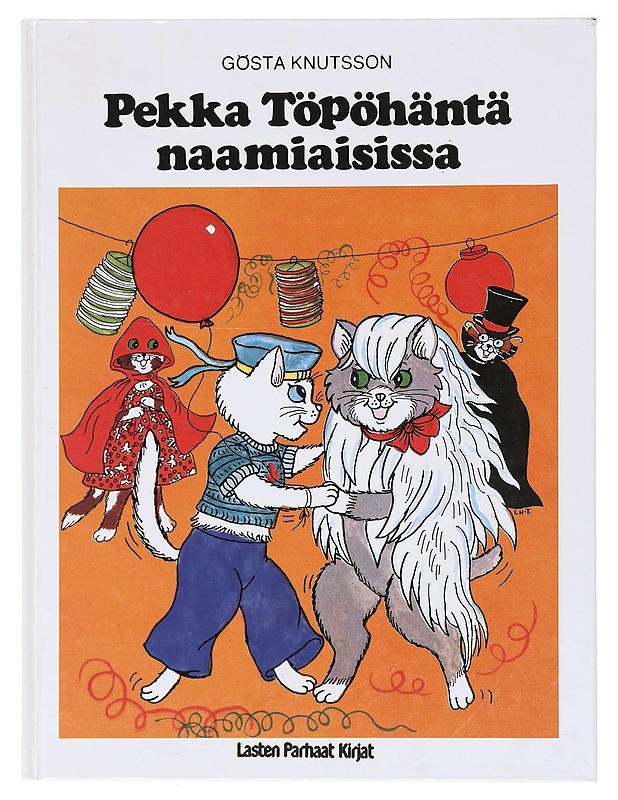 PEKKA TÖPÖHÄNTÄ NAAMIAISISSA - Knutsson, Gösta - Romaanit ja novellit - 10105579021 - 0