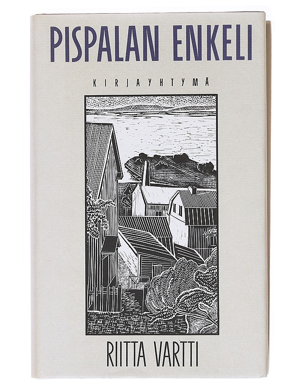 Pispalan enkeli / romaani - Riitta Vartti - Romaanit ja novellit - 10105579122 - 0