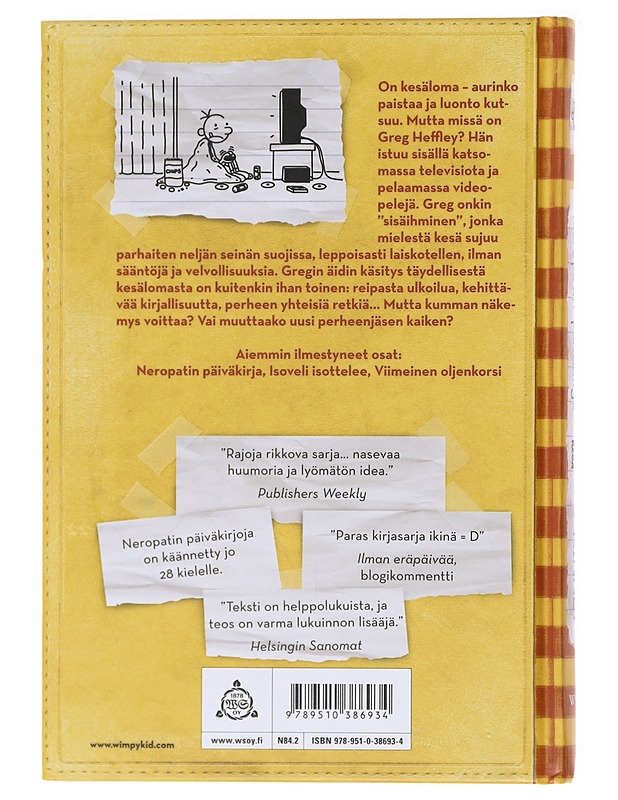 Neropatin päiväkirja / 4 Kovan onnen kesä : Greg Heffleyn julkaisu - Kinney, Jeff - Nuorten kirjat - 10105579139 - 1