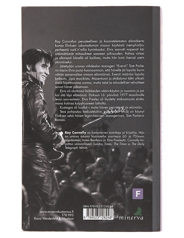 Elvis Presley : legendan elämä 1935-1977 - Connolly, Ray - Elämäkerrat ja muistelmat - 10105579149 - 1