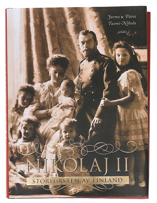 Nikolaj II / storfurste av Finland - Tuomi-Nikula, Jorma - Elämäkerrat ja muistelmat - 10105579155 - 0