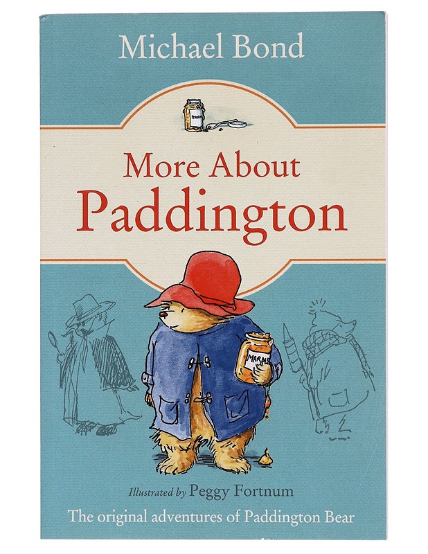 More About Paddington - Michael Bond - Lastenkirjat - 10105579162 - 0
