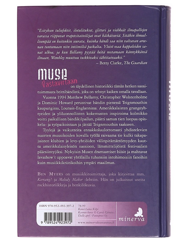 Muse / vastavirtaan - Myers, Ben - Elämäkerrat ja muistelmat - 10105579205 - 1