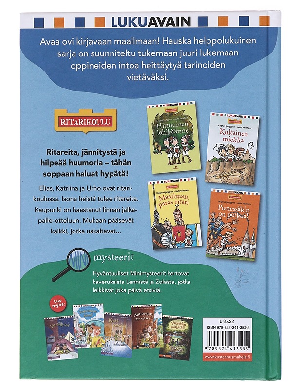 Pienessäkin on potkua! - Ljunggren, Magnus - Lastenkirjat - 10105579231 - 1