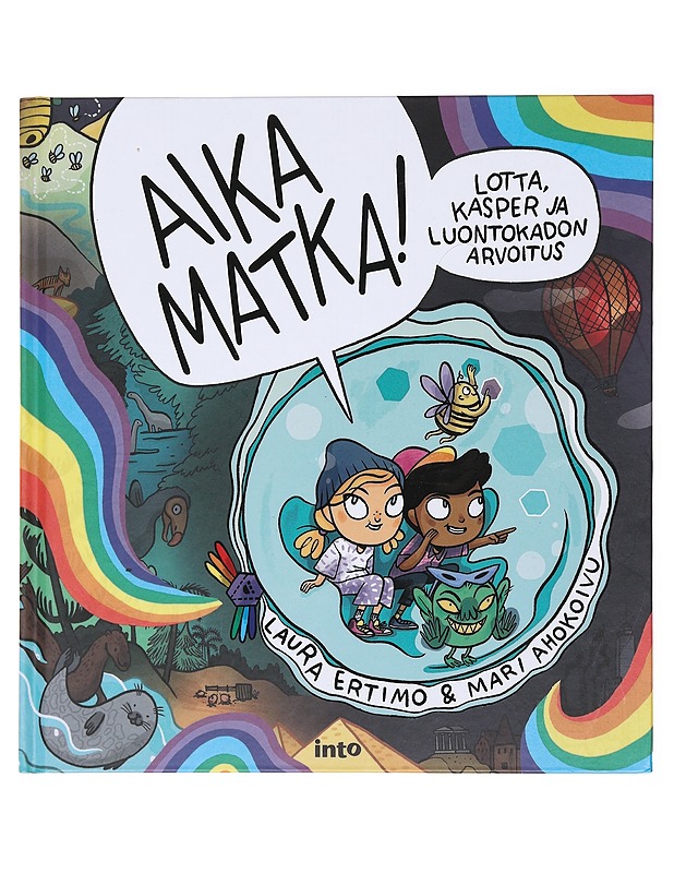 Aika matka! : Lotta, Kasper ja luontokadon arvoitus - Ertimo, Laura - Lastenkirjat - 10105579237 - 0