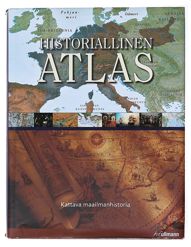 Historiallinen atlas : kattava maailmanhistoria - Wawro, Geoffrey - Tietokirjat ja oppaat - 10105579239 - 0