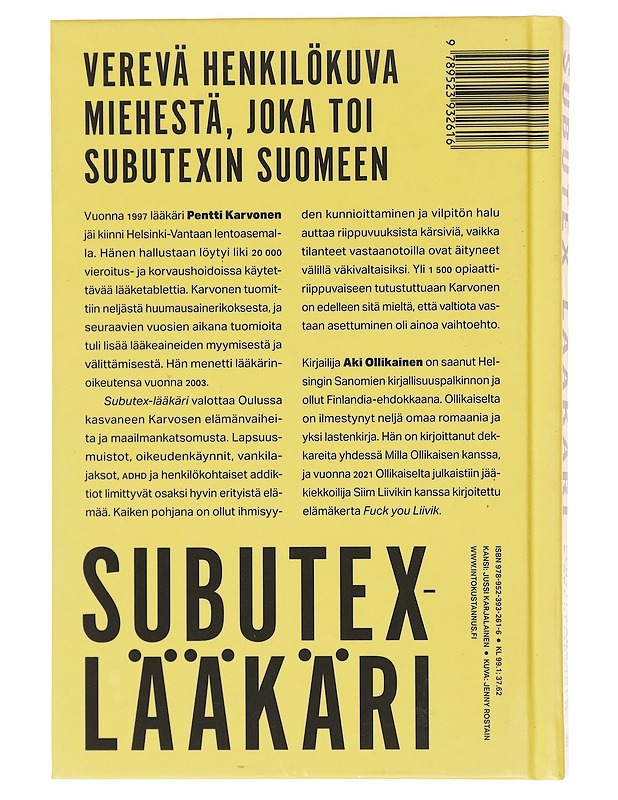 Subutex-lääkäri - Karvonen, Pentti - Elämäkerrat ja muistelmat - 10105579285 - 1