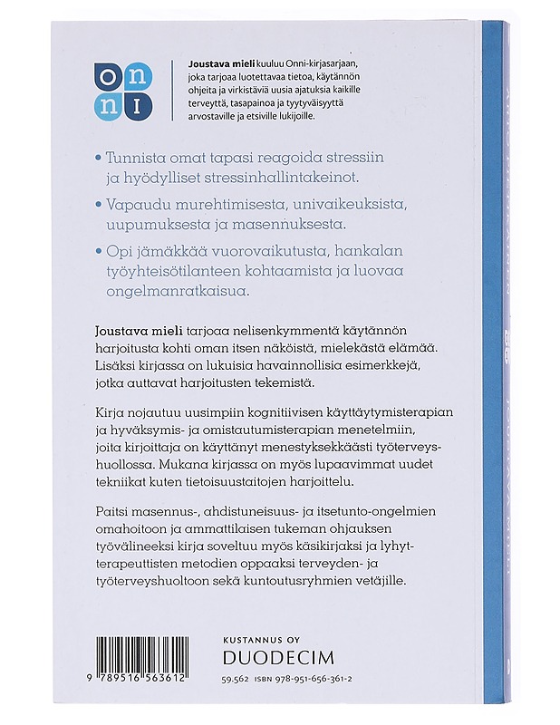 Joustava mieli : vapaudu stressin, uupumuksen ja masennuksen ylivallasta - Arto Pietikäinen - Tietokirjat ja oppaat - 10105579295 - 1
