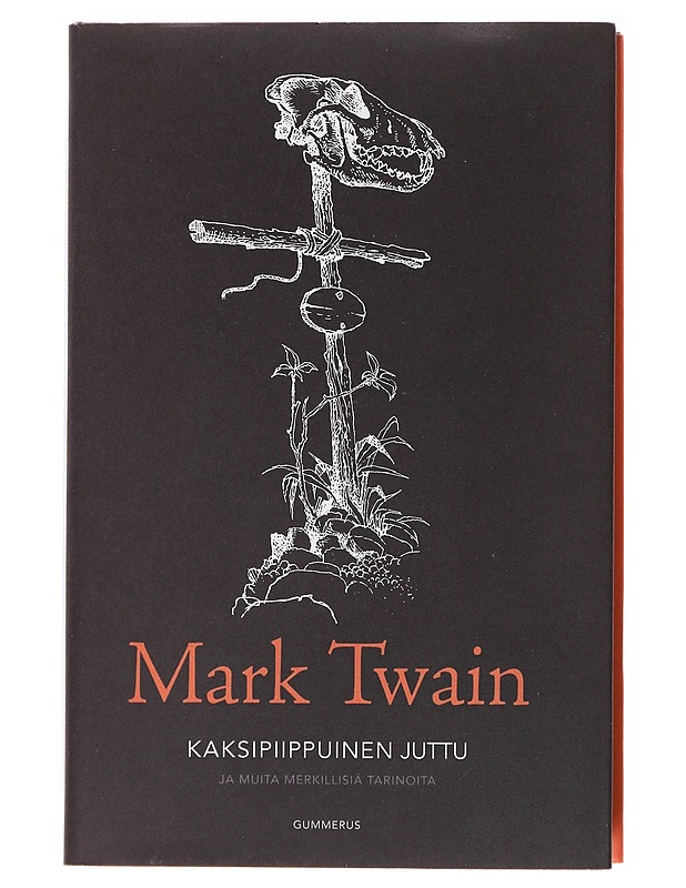 Kaksipiippuinen juttu ja muita merkillisiä tarinoita - Twain, Mark - Romaanit ja novellit - 10105579317 - 0