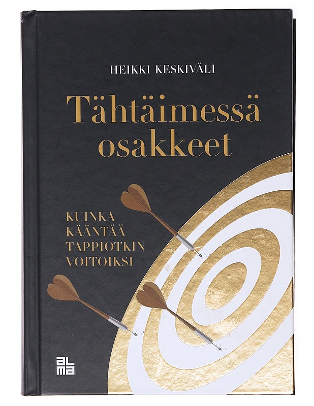 Tähtäimessä osakkeet : kuinka kääntää tappiotkin voitoiksi - Heikki Keskiväli - Tietokirjat ja oppaat - 10105579312 - 0