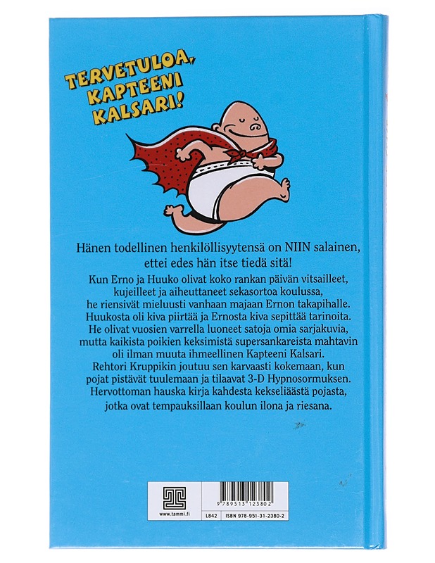 Kapteeni Kalsari seikkailee - Pilkey, Dav - Lastenkirjat - 10105579342 - 1