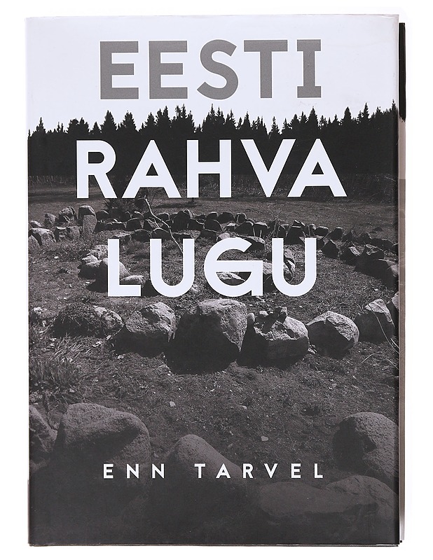 Eesti rahva lugu - Tarvel, Enn - Romaanit ja novellit - 10105579341 - 0