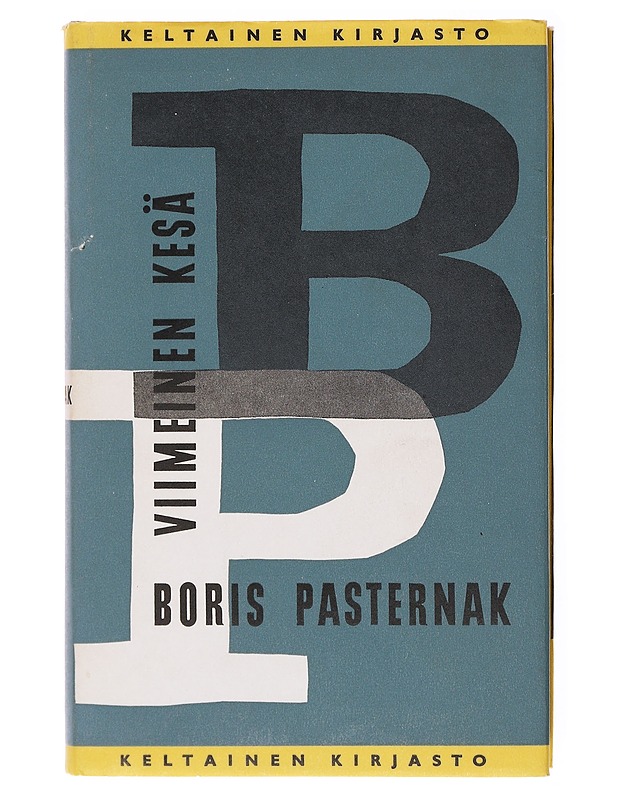 Viimeinen kesä - Boris Pasternak - Kaunokirjallisuus - 10105579357 - 0