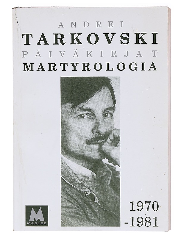 Päiväkirjat Martytologia - Andrei Tarkovski - Romaanit ja novellit - 10105579366 - 0