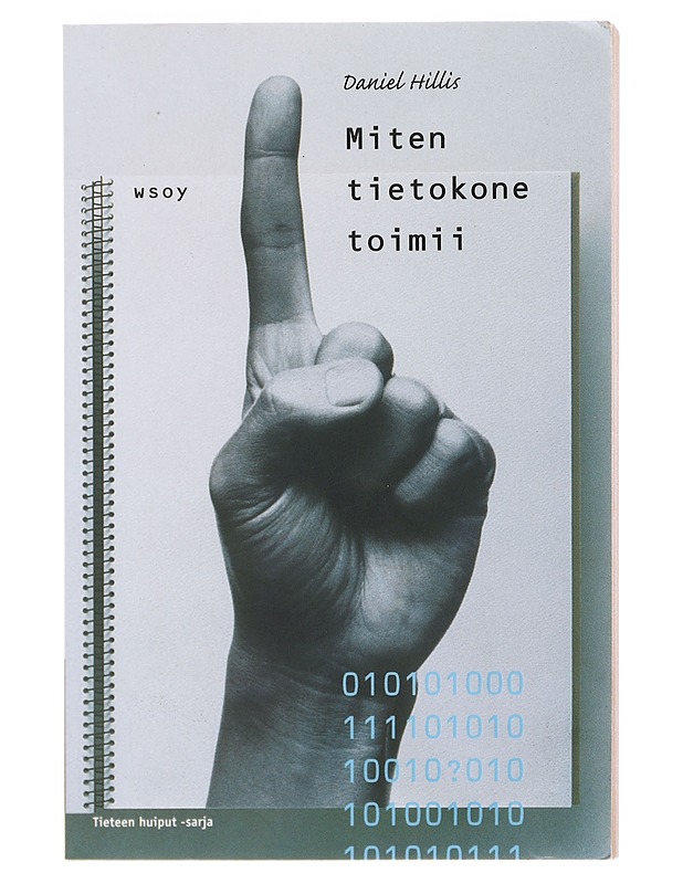 Miten tietokone toimii - Hillis, Daniel - Tietokirjat ja oppaat - 10105579375 - 0