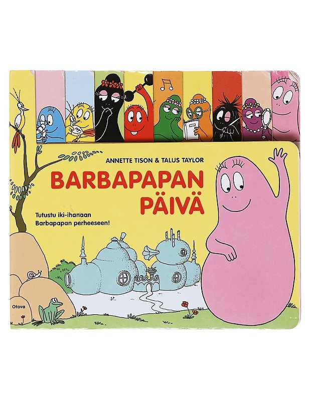 Barbapapan päivä - Tison, Annette - Lastenkirjat - 10105579400 - 0