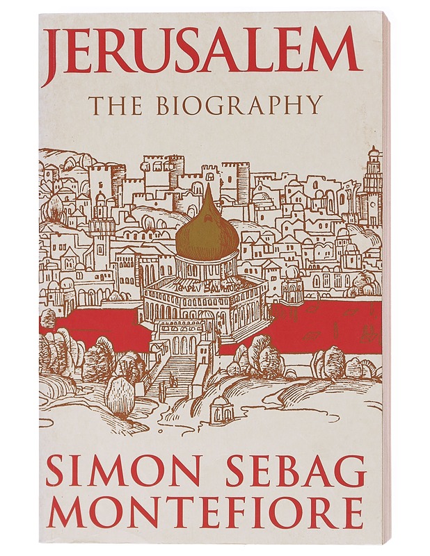 Jerusalem : the biography - Simon Sebag Montefiore - Romaanit ja novellit - 10105579416 - 0