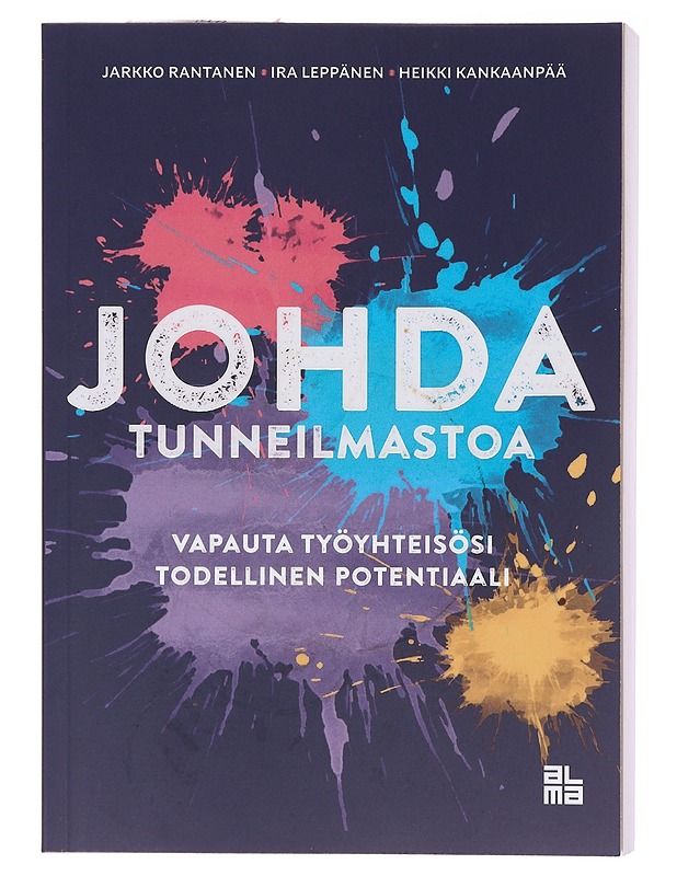 Johda tunneilmastoa : vapauta työyhteisösi todellinen potentiaali - Rantanen, Jarkko - Tietokirjat ja oppaat - 10105579431 - 0