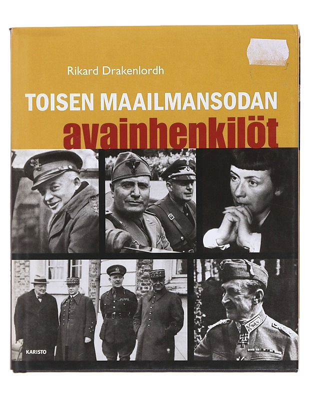 Toisen maailmansodan avainhenkilöt - Drakenlordh, Rikard - Elämäkerrat ja muistelmat - 10105579439 - 0