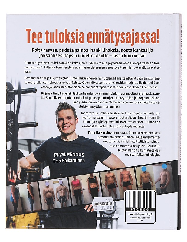 Hämmästyttävää rasvanpolttoa ja lihaskasvua / Suomen kokenein treenari paljastaa salaisuutensa - Haikarainen, Timo - Tietokirjat ja oppaat - 10105579440 - 1