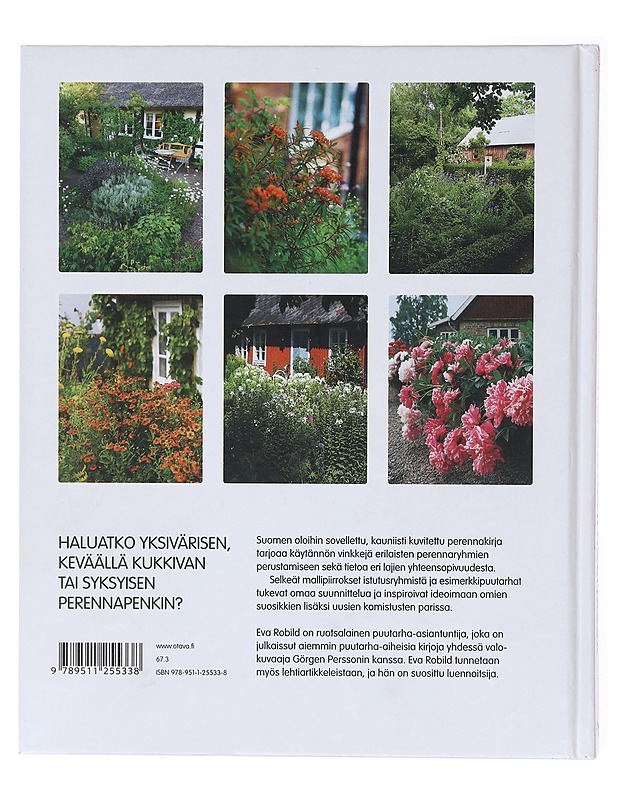 Perennat kotipuutarhassa - Robild, Eva - Tietokirjat ja oppaat - 10105579444 - 1
