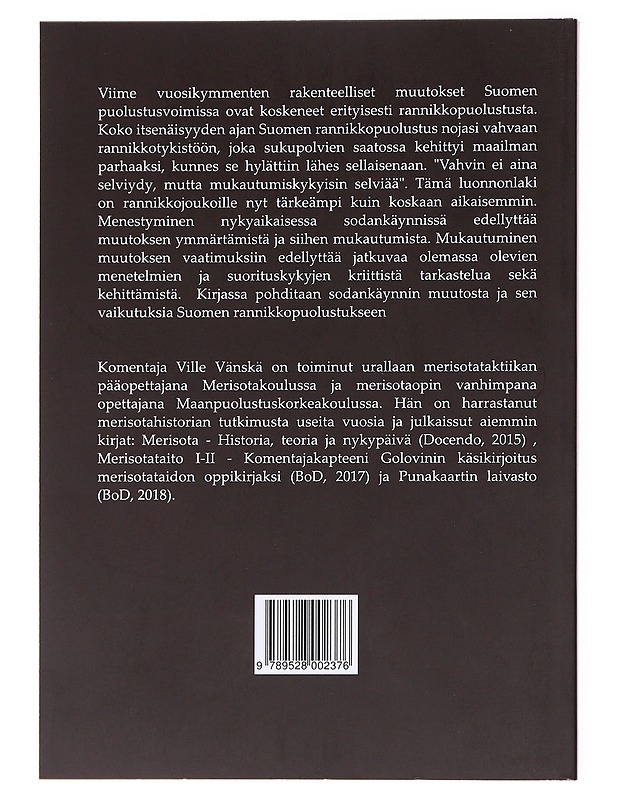 Rannikkosodankäynti : Suomen rannikkopuolustuksen tulevaisuus - Ville Vänskä - Tietokirjat ja oppaat - 10105579472 - 1