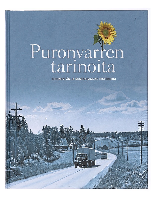 Puronvarren tarinoita : Simonkylän ja Ruskeasannan historiikki - Pöllänen, Heikki - Historiakirjat - 10105579471 - 0