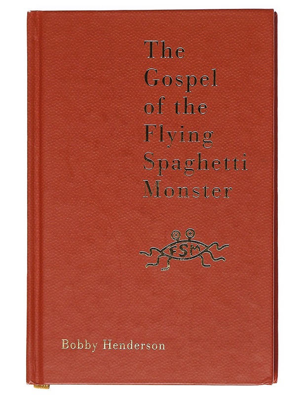The gospel of the Flying Spaghetti Monster - Bobby Henderson - Romaanit ja novellit - 10105579484 - 0