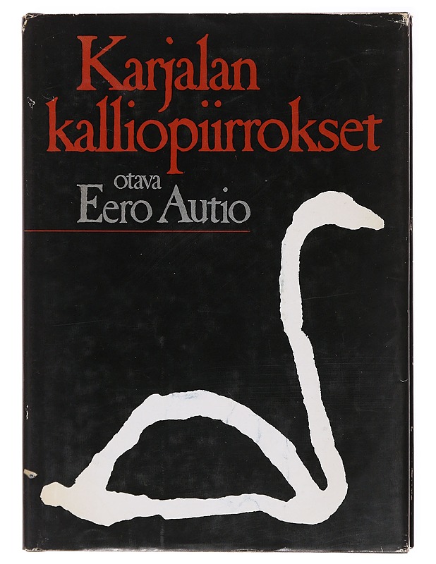 Karjalan kalliopiirrokset - Autio, Eero - Tietokirjat ja oppaat - 10105579510 - 0