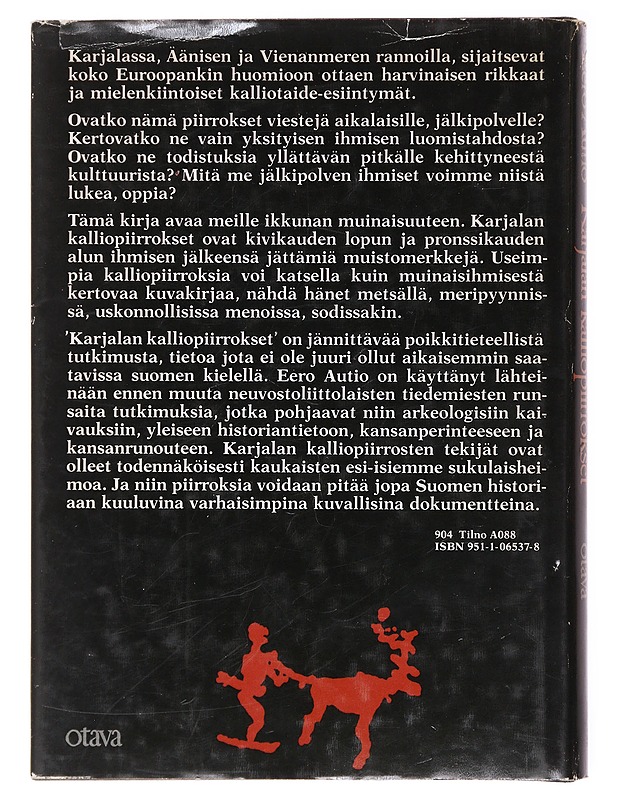 Karjalan kalliopiirrokset - Autio, Eero - Tietokirjat ja oppaat - 10105579510 - 1