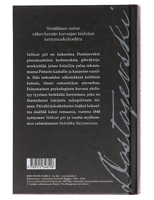 Valkeat yöt - Dostojevski, F. M. - Romaanit ja novellit - 10105579560 - 1