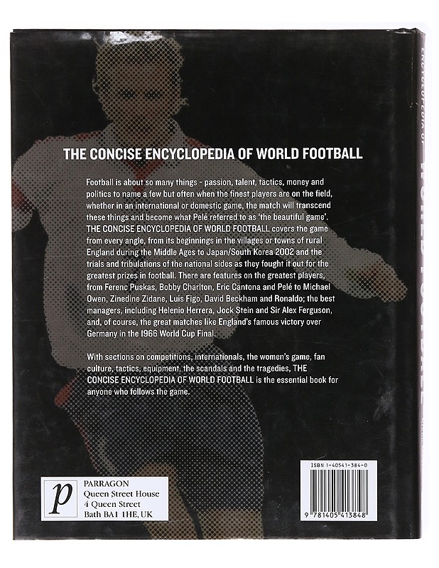 The Consíse Encyclopedia of World Football - Moore, Glenn - Tietokirjat ja oppaat - 10105579562 - 1