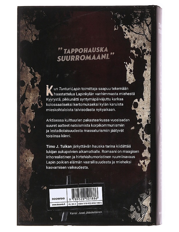 Kylä josta pojat katosivat - Timo J. Tuikka - Romaanit ja novellit - 10105579563 - 1