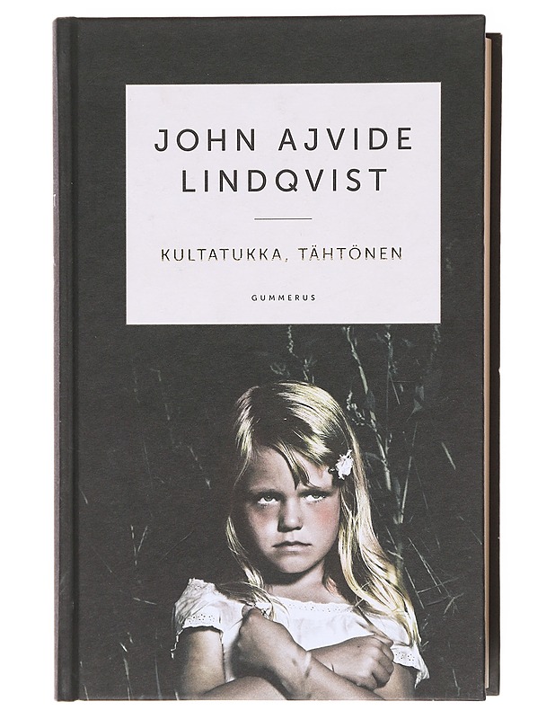 Kultatukka, tähtönen - Ajvide Lindqvist, John - Romaanit ja novellit - 10105579573 - 0