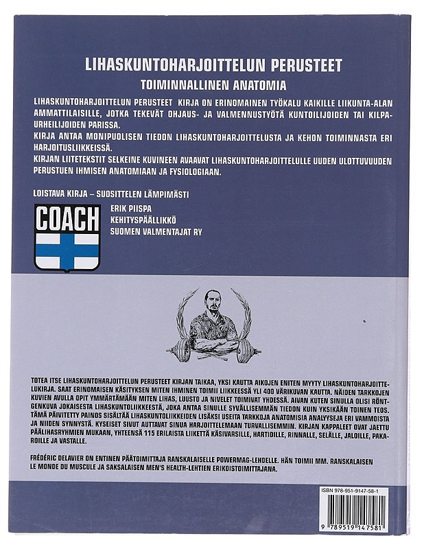 Lihaskuntoharjoittelun perusteet - Delavier, Frédéric - Tietokirjat ja oppaat - 10105579658 - 1
